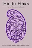 Hindu Ethics (Mcgill Studies in the History of Religions)