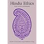 Hindu Ethics (Mcgill Studies in the History of Religions)