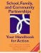 School, Family, and Community Partnerships: Your Handbook for Action, Second Edition