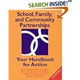 School, Family, and Community Partnerships: Your Handbook for Action, Second Edition by Joyce L. Epstein, Mavis G. Sanders, Beth S. Simon, and Karen Clark Salinas