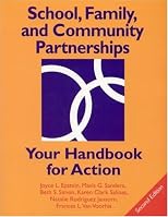 School, Family, and Community Partnerships: Your Handbook for Action, Second Edition