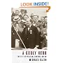 A Godly Hero : The Life of William Jennings Bryan