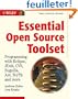 Essential Open Source Toolset: Programming with Eclipse, JUnit, CVS, Bugzilla, Ant, Tcl/Tk and More