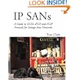 IP SANS: A Guide to iSCSI, iFCP, and FCIP Protocols for Storage... by Tom Clark