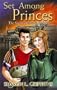 Set Among Princes: The Saga of Claudia Rufina