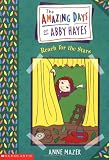 Reach for the Stars (Amazing Days of Abby Hayes)