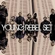 Young Rebel Set