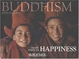 Buddhism: Eight Steps to Happines