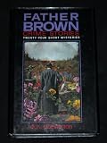 The Complete Father Brown Stories