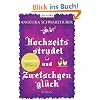 Hochzeitsstrudel und Zwetschgengl�ck: Roman