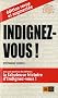 Indignez-vous ! �dition revue et augment�e