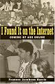 I Found It on the Internet: Coming of Age Online