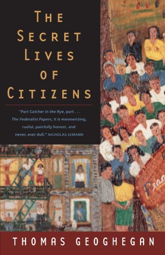 The Secret Lives of Citizens: Pursuing the Promise of American Life
