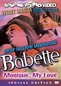 Babette/Monique, My Love