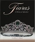 Tiaras - A History of Splendour