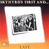 Skynyrd's First And... Last