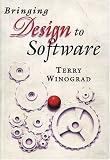 Bringing Design to Software (ACM Press)