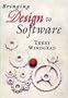 Bringing Design to Software