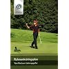 Rahmentrainingsplan: vom Kind zum Leistungsgolfer