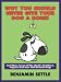 Why You Should Never Give Your Dog A Bone!