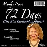 72 Days (The Kim Kardashian Blues)