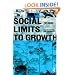 Social Limits to Growth