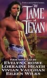 To Tame a Texan