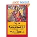 Guide to Locales Connected With The Life of Zanabazar: First Bogd Gegeen Of Mongolia