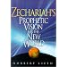 Zechariah's Prophetic Vision for the New World
