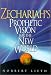 Book Zechariah's Prophetic Vision for the New World