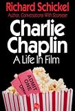 Charlie Chaplin: A Life In Film