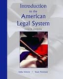 Introduction to the American Legal System (8th Edition) (Pearson Prentice Hall Legal)