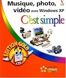 Musique, photo, vid�o avec Windows XP