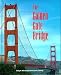 The Golden Gate Bridge (Building America)