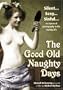 The Good Old Naughty Days (Polissons et Galipettes)