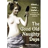 The Good Old Naughty Days (Polissons et Galipettes)