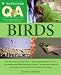 Book Smithsonian Q & A: Birds: The Ultimate Question and Answer Book (Smithsonian Q & A)
