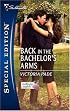 Back In The Bachelor's Arms (Silhouette Special Edition)