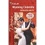 Wyoming Cinderella (Silhouette Desire) by Cathleen Galitz