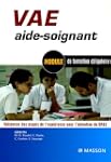 VAE aide-soignant : Module de formati...