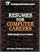 Resumes for Computer Careers (Vgm Professional Res...