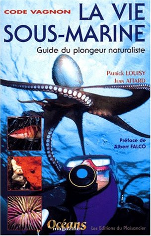 Code vie sous-marine : Faune et flore