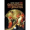 Die Geschichte der Jesuiten