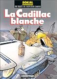 Revue Casterman  / L'Inspecteur Canardo, tome 6 : La Cadillac blanche