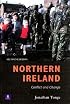 Northern Ireland: Conflict and Change (2nd Edition)