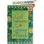 The Language of Threads: A Novel
