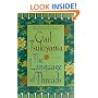 The Language of Threads: A Novel