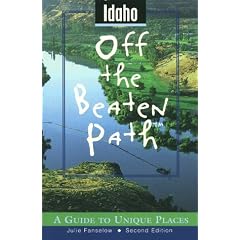 Idaho (Insiders Guide: Off the Beaten Path)