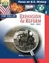 Focus On U.s. History: The Era Of Expansion And Reform:grades 7-9