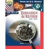 Focus On U.s. History: The Era Of Expansion And Reform:grades 7-9